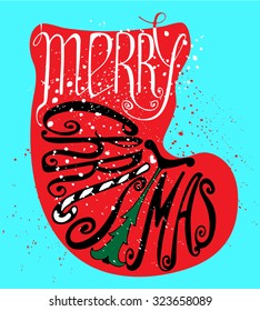 Calligraphic Merry Christmas lettering. Vector illustration. Merry Christmas retro postcard. Quote isolated on the silhouette of a Christmas sock.