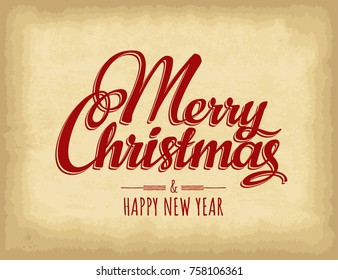 Calligraphic Merry Christmas lettering. Vintage style. Old craft paper texture background. Template for your design works. Vector illustration.