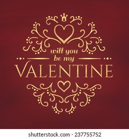 Calligraphic pattern with heart and Will you be my Valentine. Vector illustration