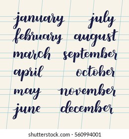 Calligraphic set of months of the year. Brush handwritten Hand lettering names of months. Calligraphic set in pen ink on school notebook sheet. Vector illustration