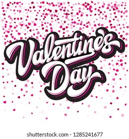 Calligraphic stylish vector inscription Valentines Day with hearts on background.