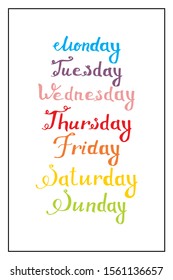 Calligraphic text of all days of the week in vector. Hand written. The original font. For calendars, organizers, design, lettering, caligraphy, planner for the week