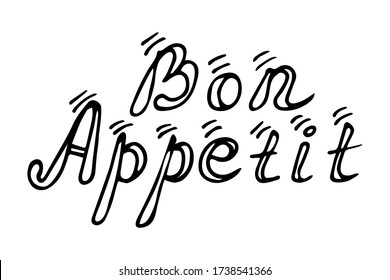 Calligraphic text Bon Appetit hand-drawn in black. Lettering for print, web. Vector illustration