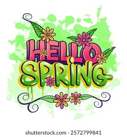 calligraphic text Hello Spring with floral elements on bright background