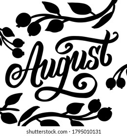 Nombre de la palabra caligráfica del mes de agosto. Letras negras y fondo blanco. Alrededor de la palabra ramas con frutas.