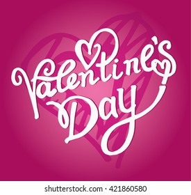 Calligraphic words Valentine's Day. Vector heart. Vector illustration.