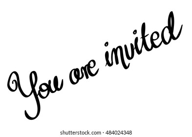 Calligraphic You are invited 