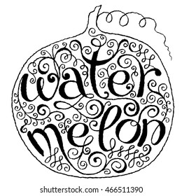 Calligraphical Lettering Water Melon. Hand drawn Fruit Label with Swirl, Curl and Crunge Effect.