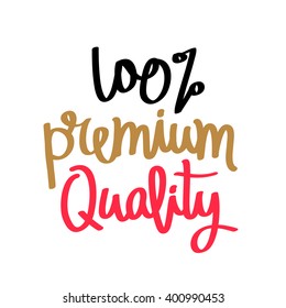 Calligraphy 100% premium quality. Vector illustration on white background. Fashionable quote. Elements for design.