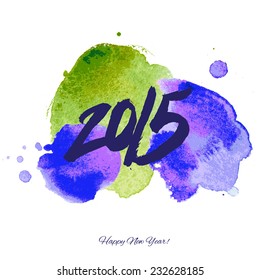 Calligraphy of 2015 and watercolor spots. Vector illustration.