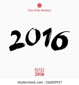 Calligraphy 2016 Happy New Year sign card  isolated on white background. Vector illustration.