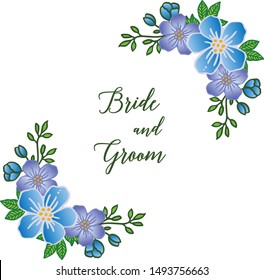 Calligraphy card of bride and groom modern, with artwork of colorful flower frame. Vector