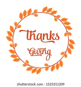 Calligraphy card of thanksgiving, with ornate of autumn leaf flower frame. Vector