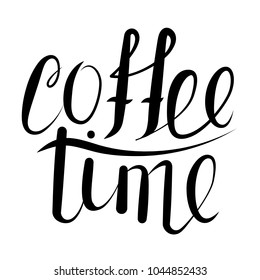 Calligraphy coffee time. Handwriting phrase vector illustration. The sign for the cafe.