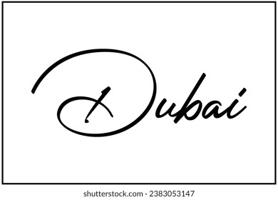 Calligraphy Dubai text is written on white background. Typography Dubai text font or typeface isolated on white background. Editable EPS file. United Arab Emirates UAE.