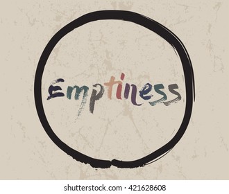 Calligraphy: Emptiness. Inspirational motivational quote. Meditation theme