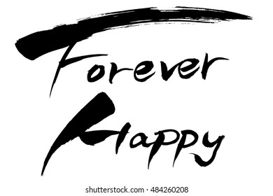 Calligraphy Forever Happy