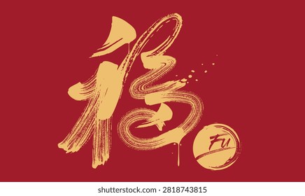 calligraphy fu Paintbrush effect, Tees graphics, good fortune, good luck, blessing, happiness, slogan print, typography street art graffiti slogan.eps