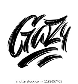 Calligraphy. Hand drawn lettering for streetwear