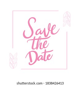 Calligraphy or Hand Lettering Save the date Calligraphy style for Wedding Card or invitation