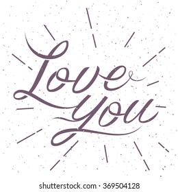 Calligraphy hand written lettering text Love You for greeting with Valentines day
