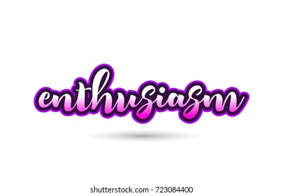 Calligraphy hand written pink  enthusiasm word text font in pink color and beautiful typography design