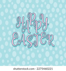 Calligraphy Happy Easter lettering styles