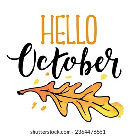 calligraphy. Hello Autumn greeting card. Hand-drawn illustration. Modern vector calligraphy phrase. Positive quote for your design. Black ink with brush on white isolated background 