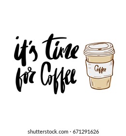 Calligraphy image hand drawn lettering poster vintage typography card coffee time