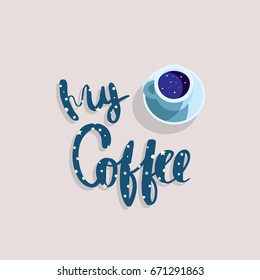 Calligraphy image hand drawn lettering poster vintage typography card coffee time
