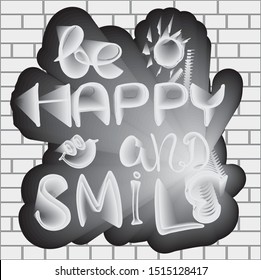 Calligraphy Inspirational quote. Lettering. Motivation for life and happiness. For postcard and poster graphic design.

