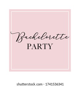 Calligraphische Einladungskarte, Banner oder Poster Grafik Design handgeschriebene Beschriftung Vektorelement. Bachelorette-Party-Zitat.