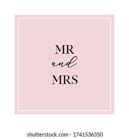 Calligraphy invitation card, banner or poster graphic design handwritten lettering vector element. Mr and Mrs quote.