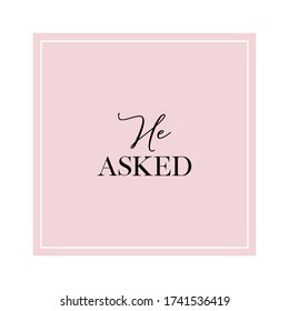 Calligraphy invitation card, banner or poster graphic design handwritten lettering vector element. He asked quote.