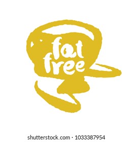 Calligraphy label Fat Free on a hand drawn scribble. Isolated on white. Clipping paths included.