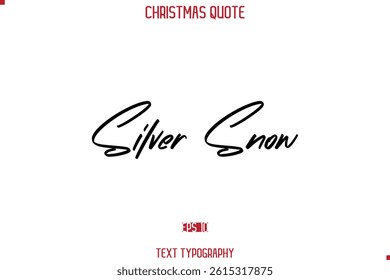 Calligraphy Lettering Happy Merry Christmas Greeting Card Text Quote Silver Snow
