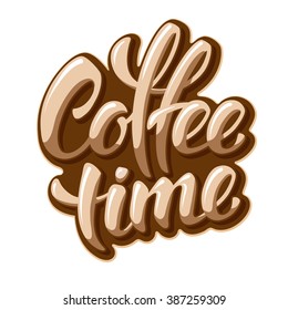 Calligraphy Lettering Inscription Coffee Time. Coffee Time Concept. Vector Illustration. Isolated on White Background.