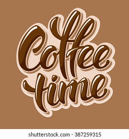 Calligraphy Lettering Inscription Coffee Time. Coffee Time Concept. Vector Illustration.