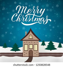 Calligraphy lettering  Merry Christmas on winter snowy landscape. Night sky with snowflakes. Little house in countryside.  Holiday mood vector illustration. Easy to edit template. 
