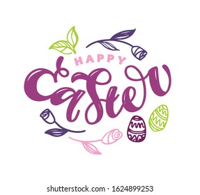 Calligraphy lettering slogan about Easter for flyer and print design. Vector illustration. Template banner, poster, greeting postcard.