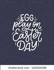 Calligraphy lettering slogan about Easter for flyer and print design. Vector illustration. Template banner, poster, greeting postcard.