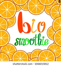 Calligraphy lettering smoothie in a fruit orange frame.