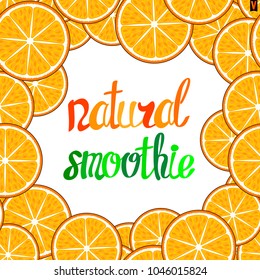 Calligraphy lettering smoothie in a fruit orange frame.