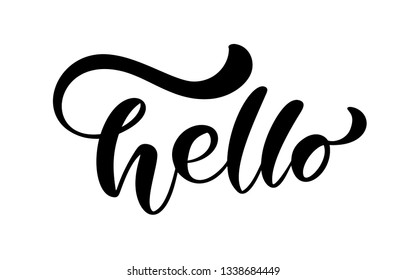 Calligraphy lettering text Hello. Hand drawn Brush Pen phrase isolated on white background. Handwritten vector Illustration