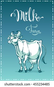 Calligraphy - Milk Farm. Art illustration of a cow, cartoon style. isolated vector. Design packaging of dairy products. Healthy Eating. vintage trend. blue background