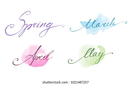 calligraphy. The name of the spring months on a watercolor background. Spring. March. April. May.