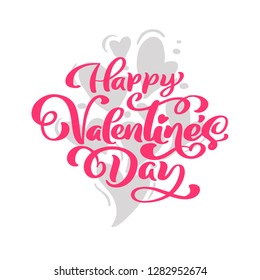 Calligraphy phrase Happy Valentine s Day with Hearts. Vector Valentines Day Hand Drawn lettering. Heart Holiday sketch doodle Design valentine card. love decor for web, wedding and print. Isolated
