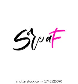 Calligraphy phrase Sore AF. Sticker, tshirt, wall print