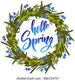 Calligraphy quote hello spring. Handwritten lettering on white background with snowdrop floral circle border frame, modern brush pen lettering Vector illustration stock vector.