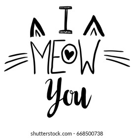 Calligraphy sign for print with meow a cat sounds. Backdrop for  fashion clothes, t shirt, child, wrapping  paper. Creative girlish original design  